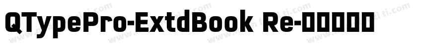 QTypePro-ExtdBook Re字体转换